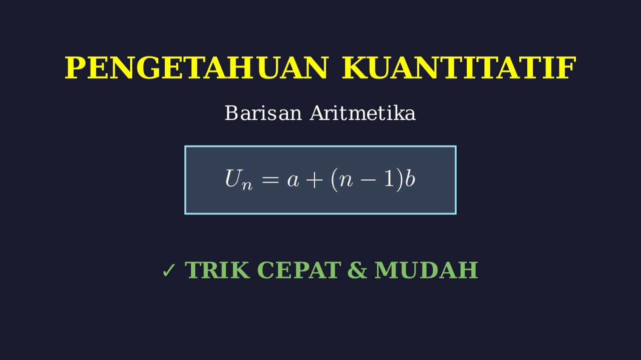 Menyelesaikan Soal Barisan Aritmetika