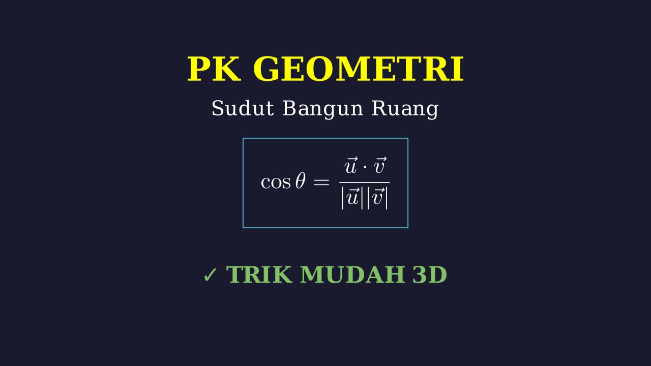 Mencari Sudut Dimensi Tiga