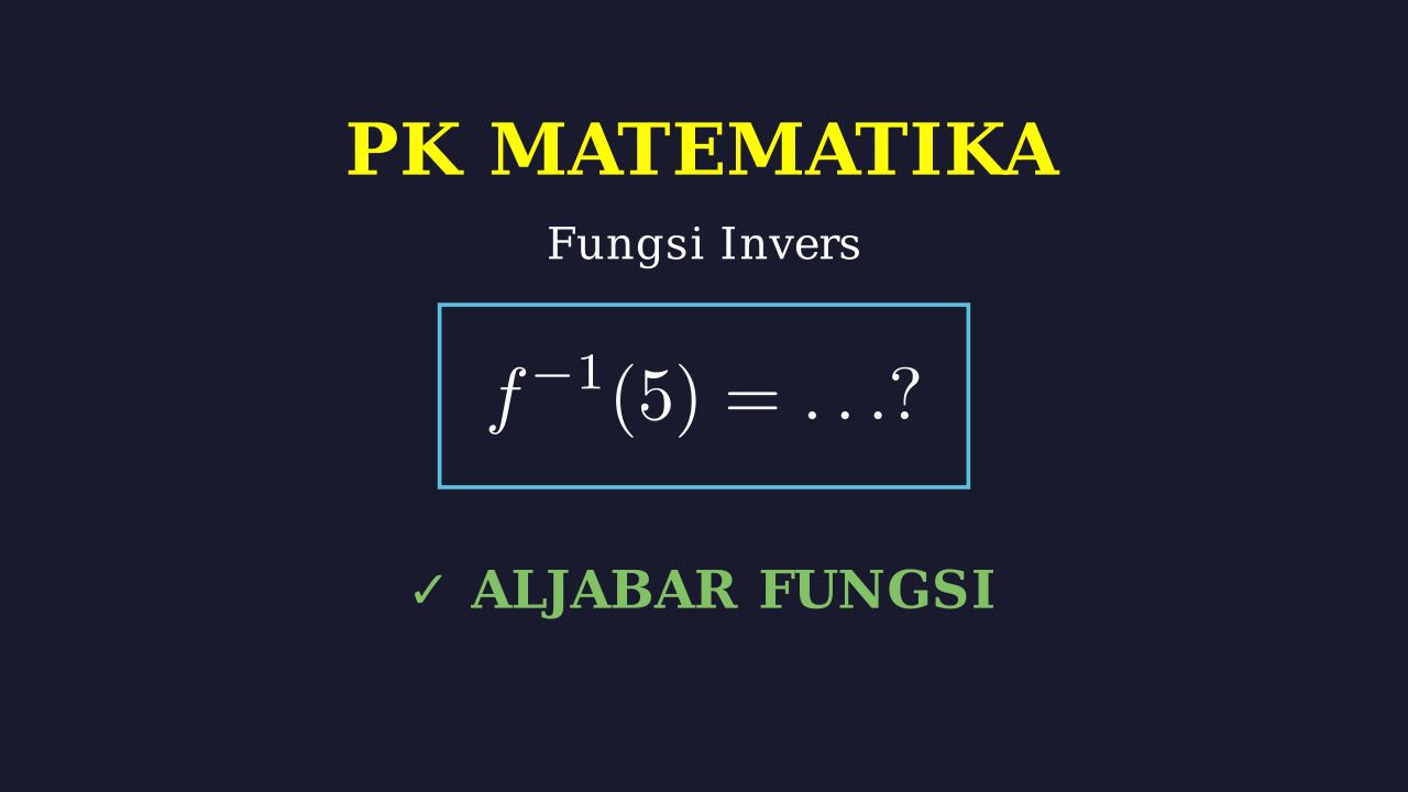 Invers Fungsi Komposisi: Mencari Nilai f⁻¹(5)