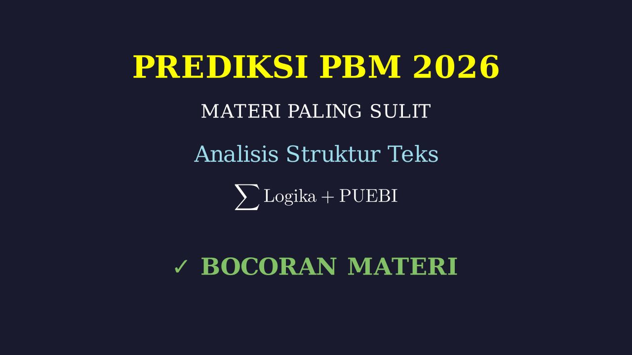 Prediksi Materi PBM Tersulit 2026