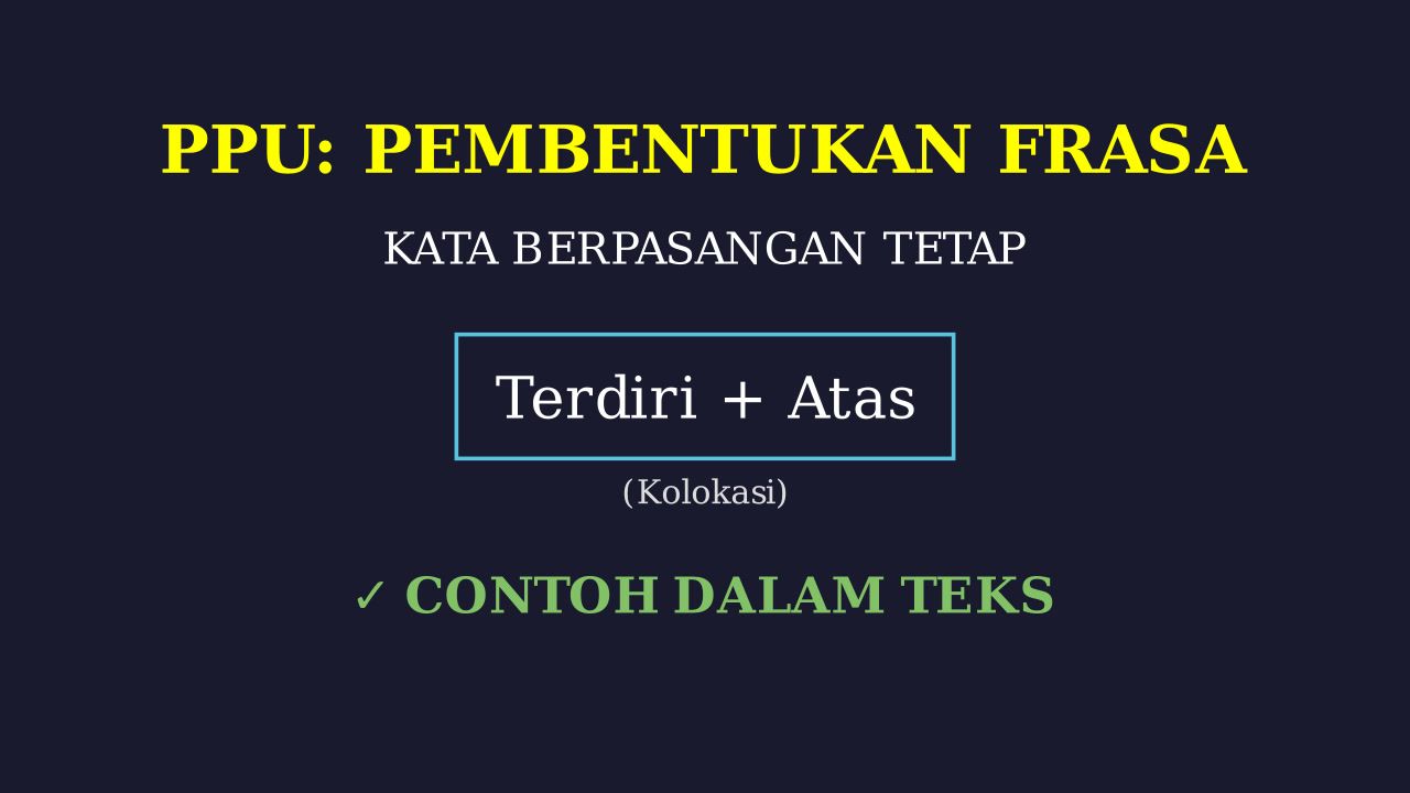 Kolokasi: Kata Berpasangan Tetap