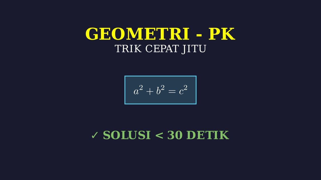 Trik Cepat Geometri