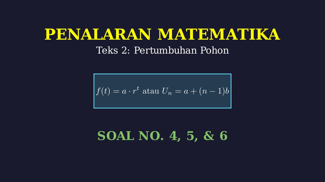 Pertumbuhan Pohon: Pembahasan Soal 4-6