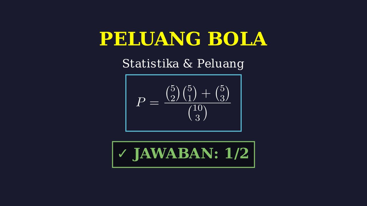 Peluang: Terambil Paling Sedikit 2 Bola Merah
