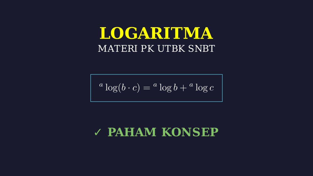 Logaritma UTBK: Materi Lengkap