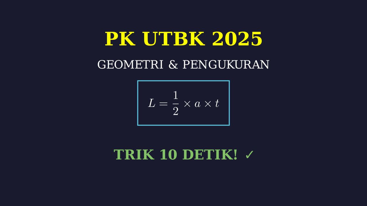 Trik Penyelesaian Soal Cepat dan Mudah