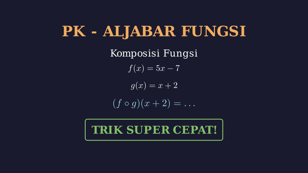 Penyelesaian Fungsi Komposisi