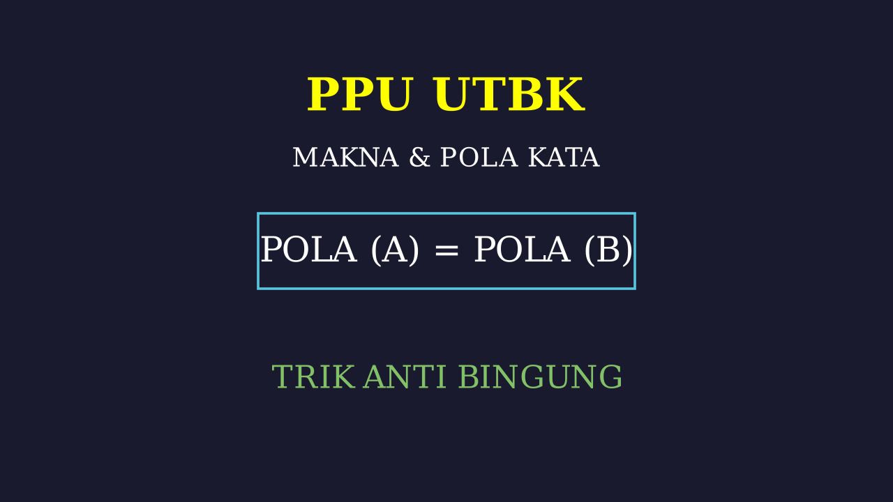 Membedah Makna Kata dan Pola Frasa