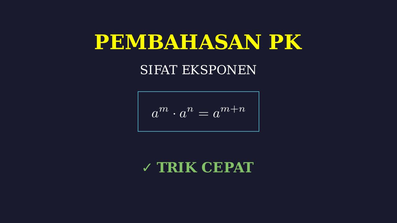 Sifat Eksponen: Pengetahuan Kuantitatif