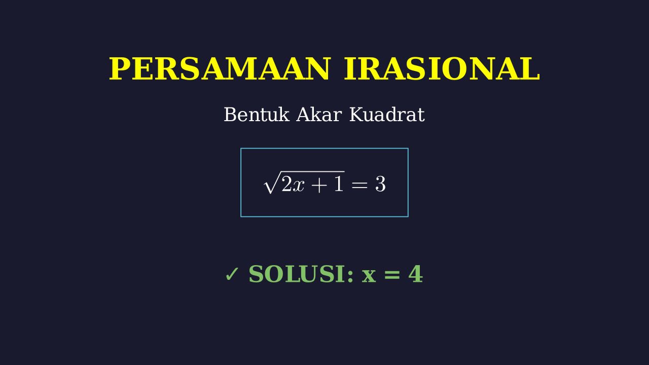 Penyelesaian Persamaan Irasional