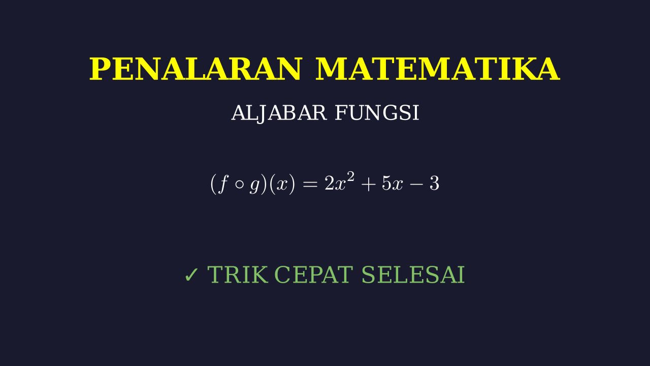 Langkah Menyelesaikan Soal Matematika