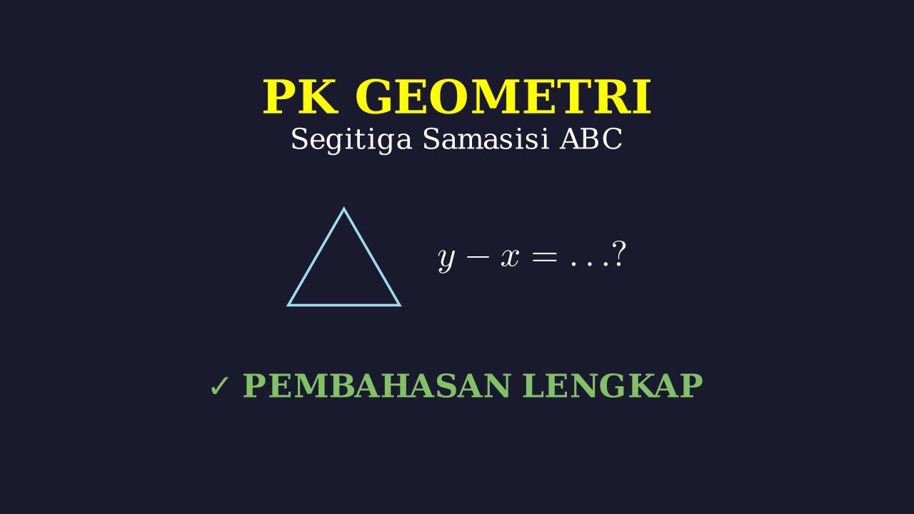 Segitiga Samasisi: Mencari Selisih Sudut