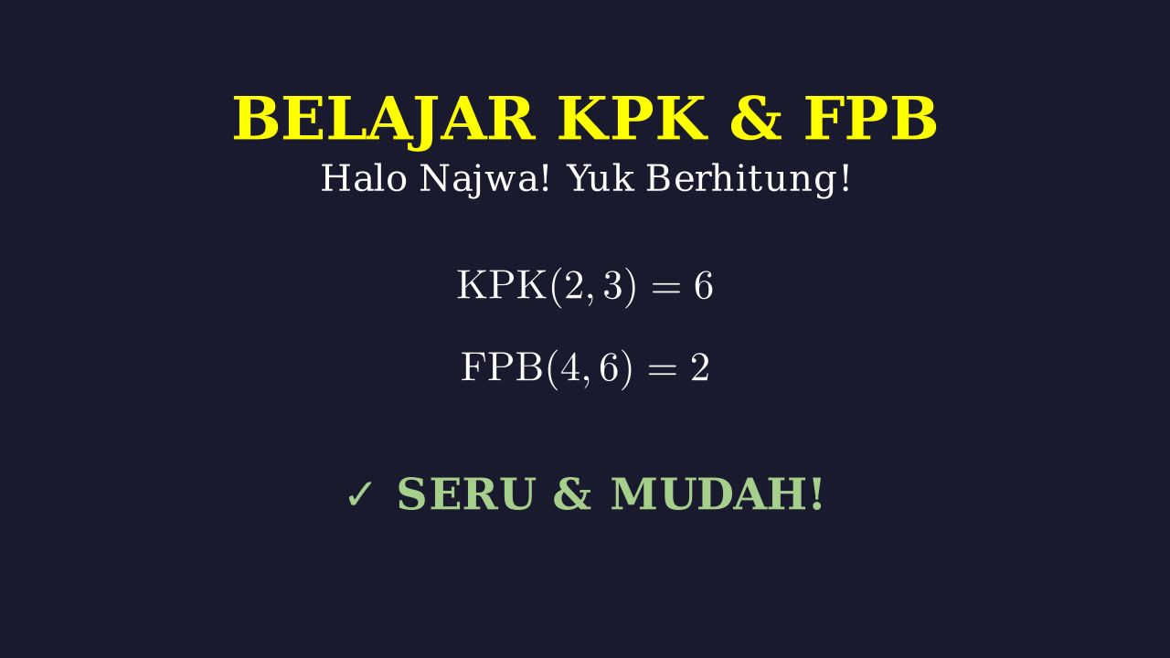 Belajar KPK dan FPB Seru Bersama Najwa