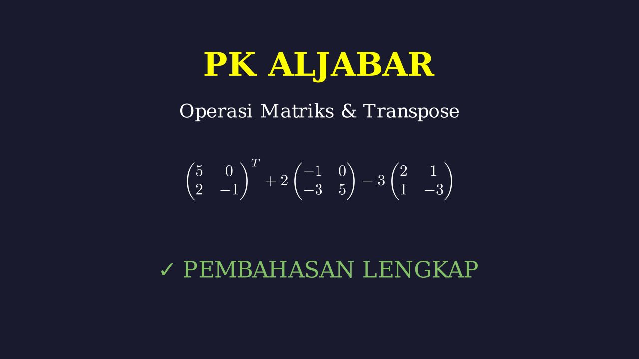 Operasi Hitung Matriks
