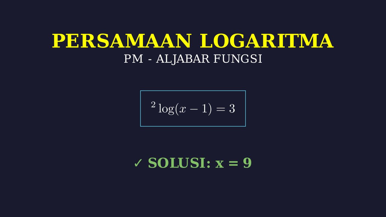 Persamaan Logaritma