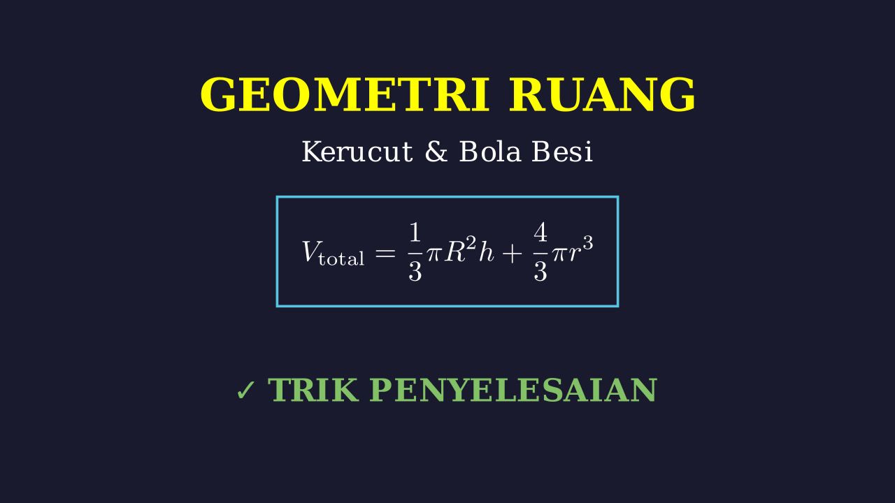 Geometri: Masalah Kerucut dan Bola
