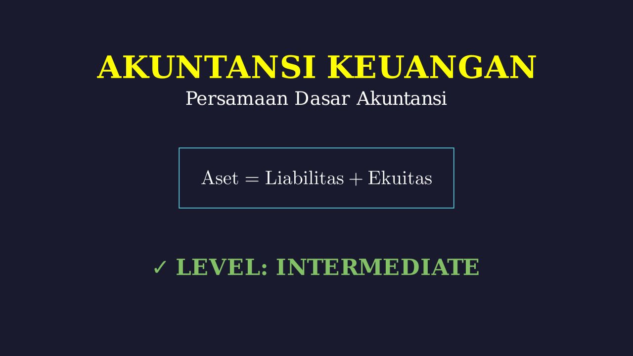 Konsep Utama Akuntansi Keuangan