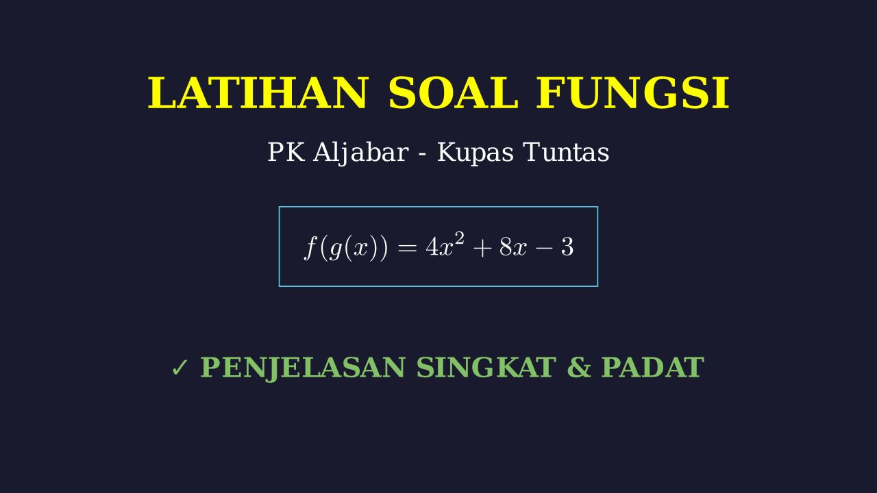 Fungsi: Ringkasan Materi & Latihan Soal