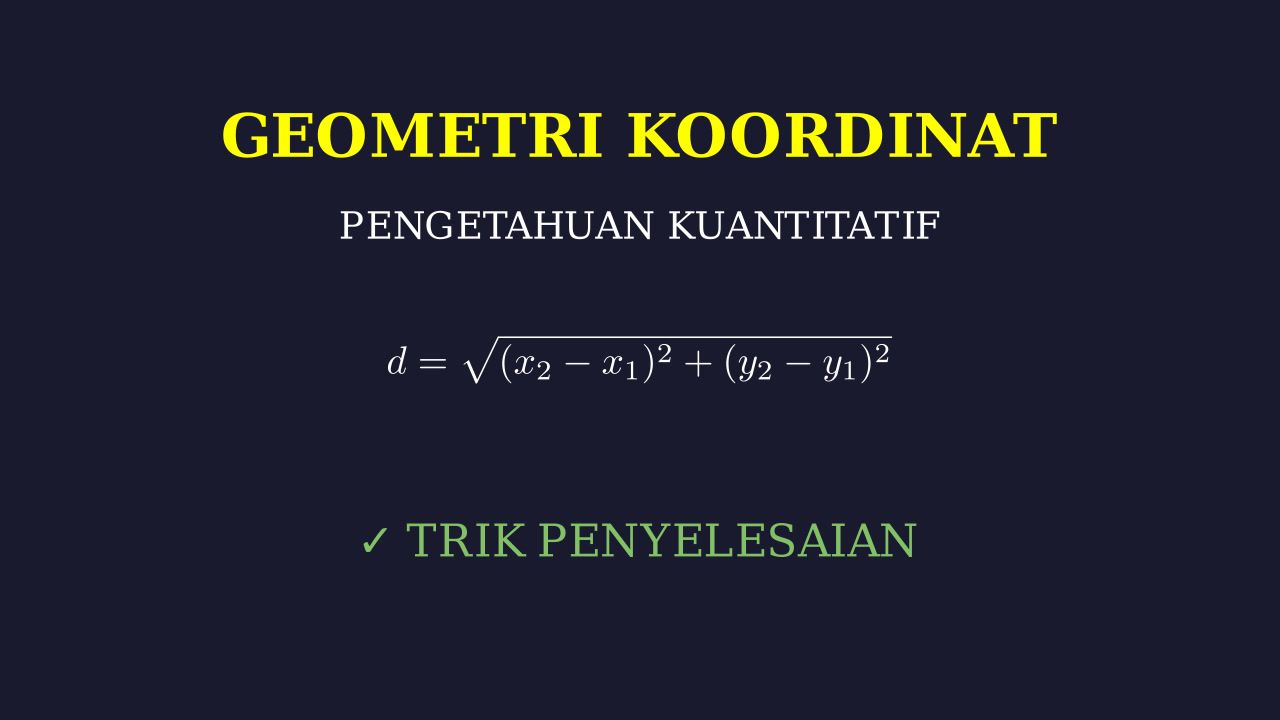 Penyelesaian Soal Geometri Koordinat