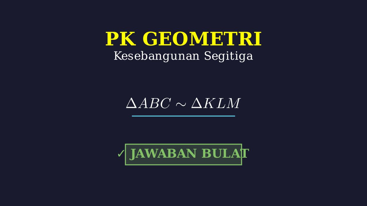 Kesebangunan Segitiga