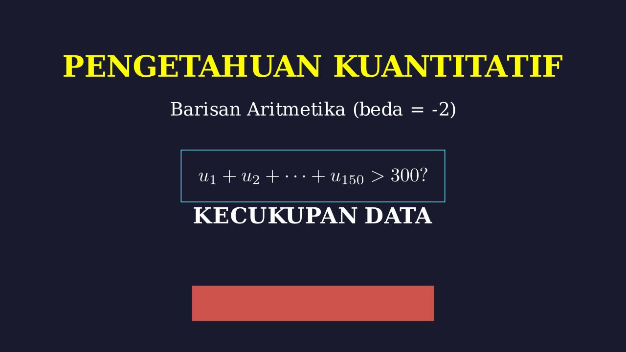 Barisan Aritmetika: Soal Kecukupan Data