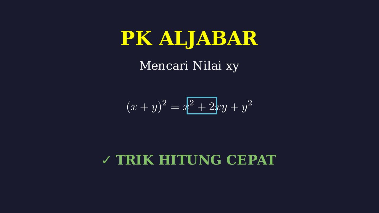 Aljabar: Mencari Nilai xy