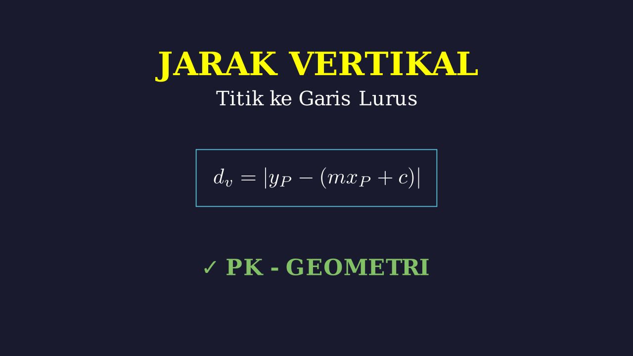 Menghitung Jarak Vertikal Titik ke Garis