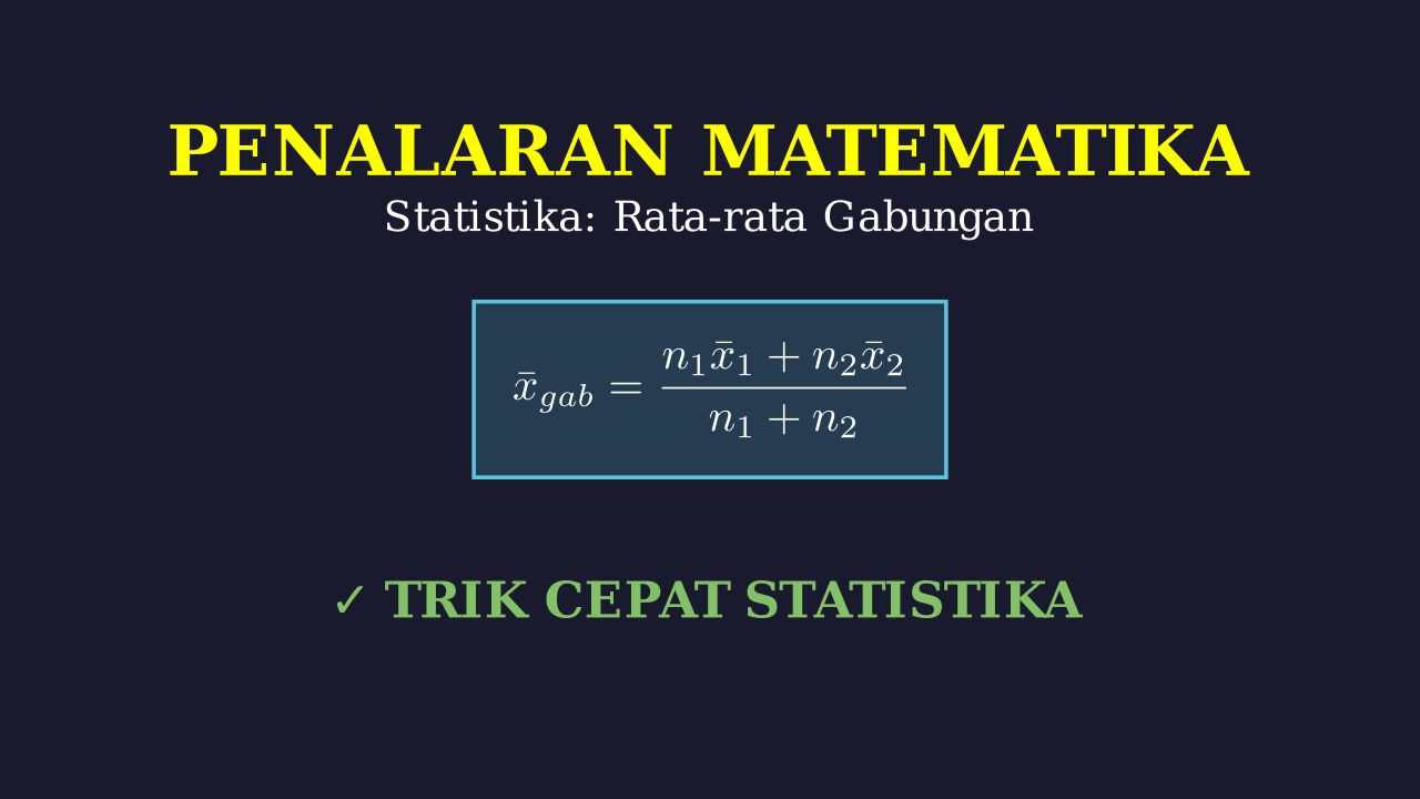Menghitung Rata-rata Gabungan