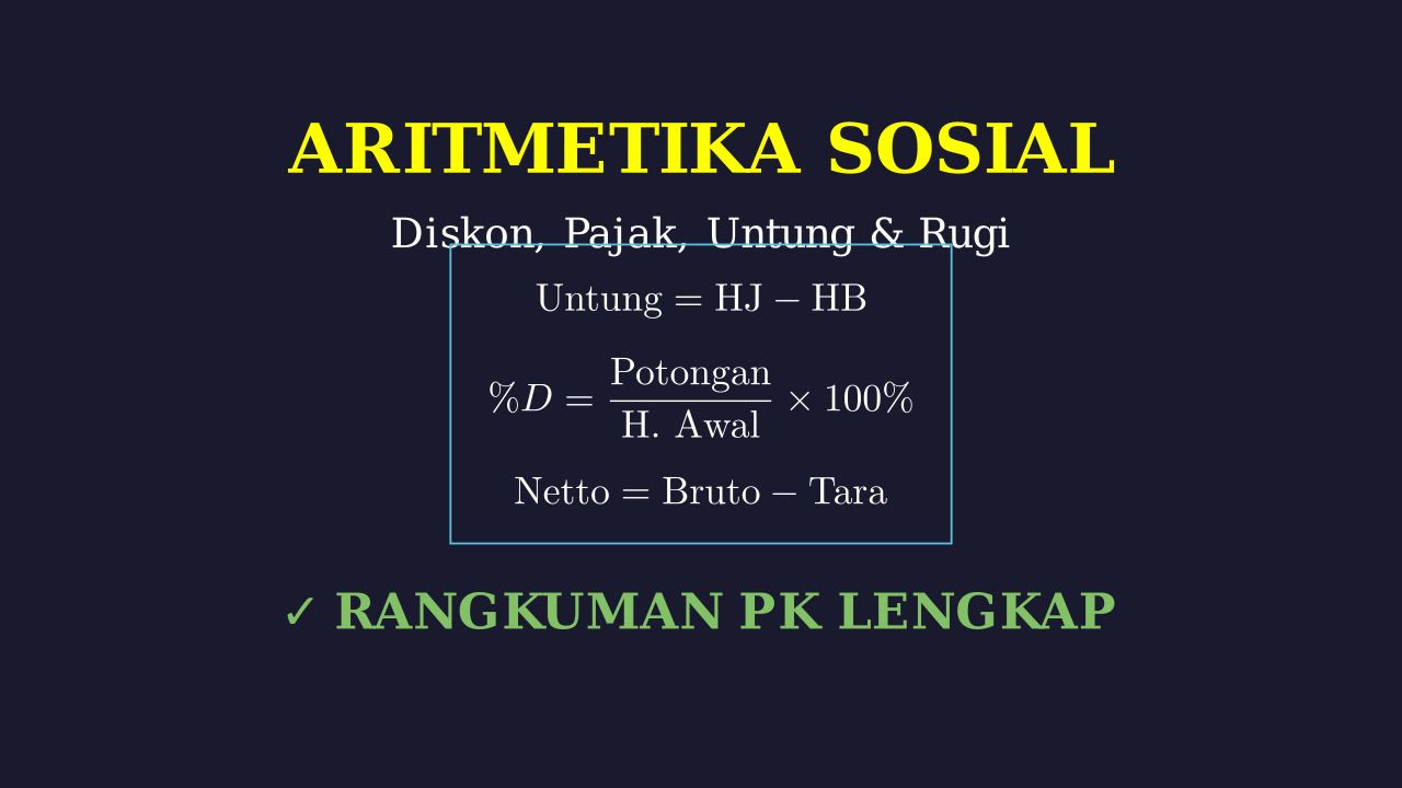 Rangkuman Rumus Aritmetika Sosial