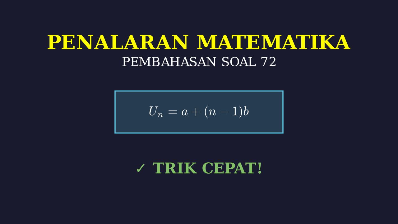 Penyelesaian Soal Matematika Nomor 72