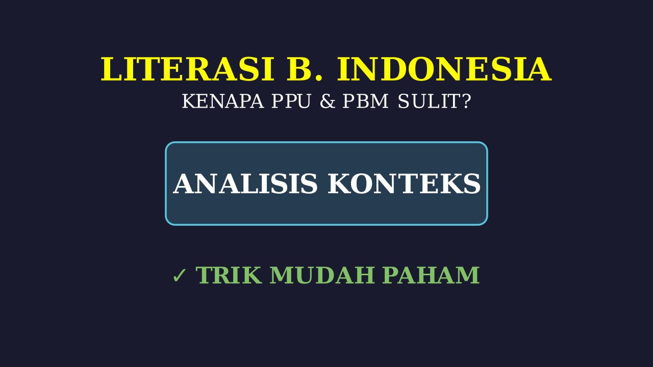 Strategi Memahami PPU & PBM