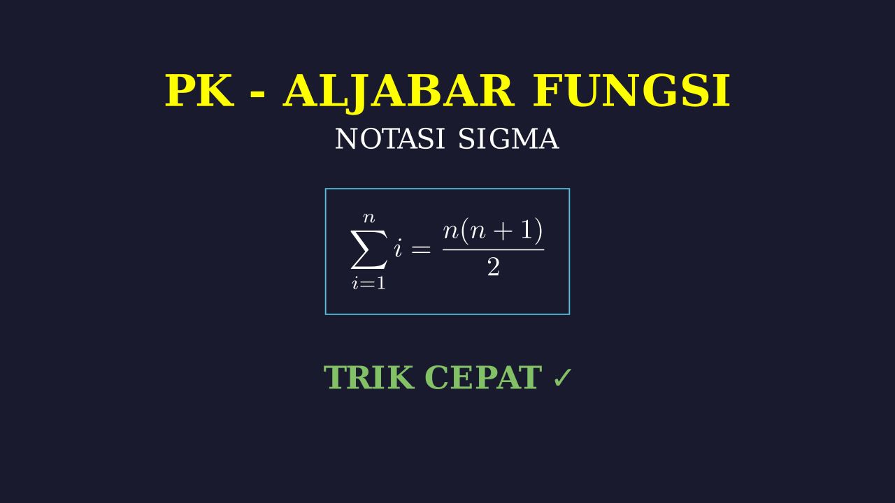 Notasi Sigma: Konsep Penjumlahan