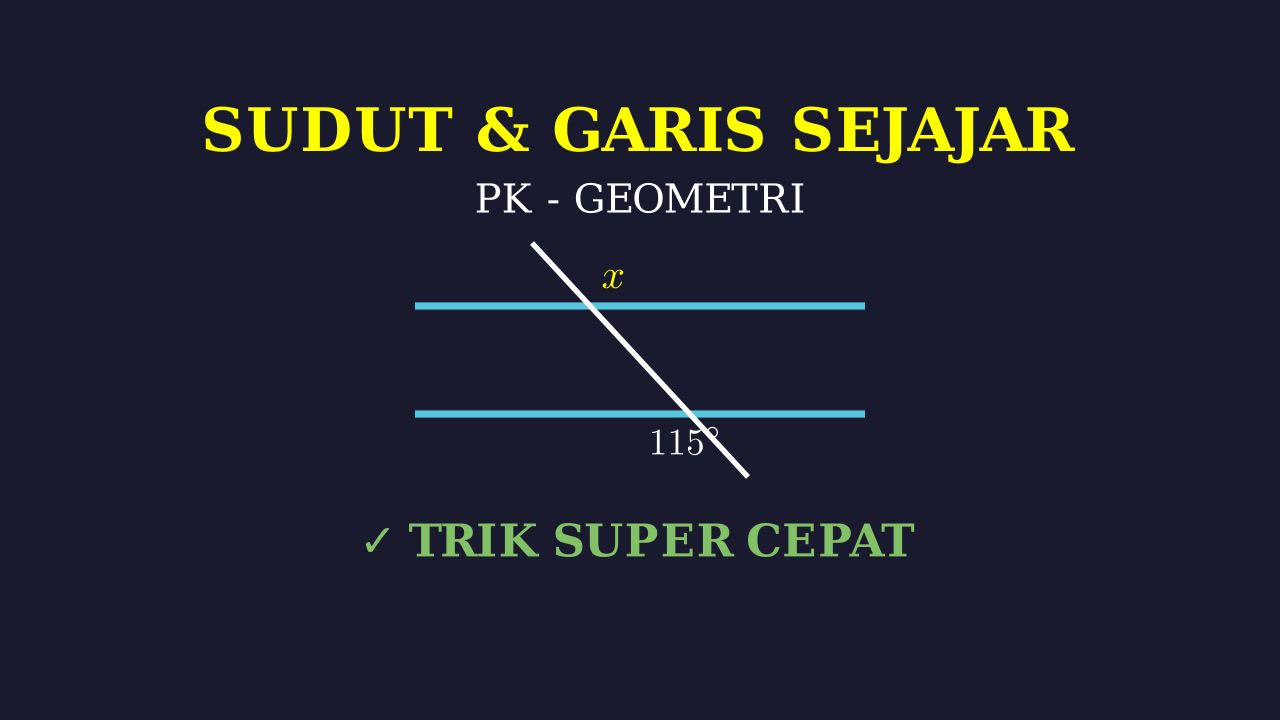 Aturan Sudut dan Garis Sejajar