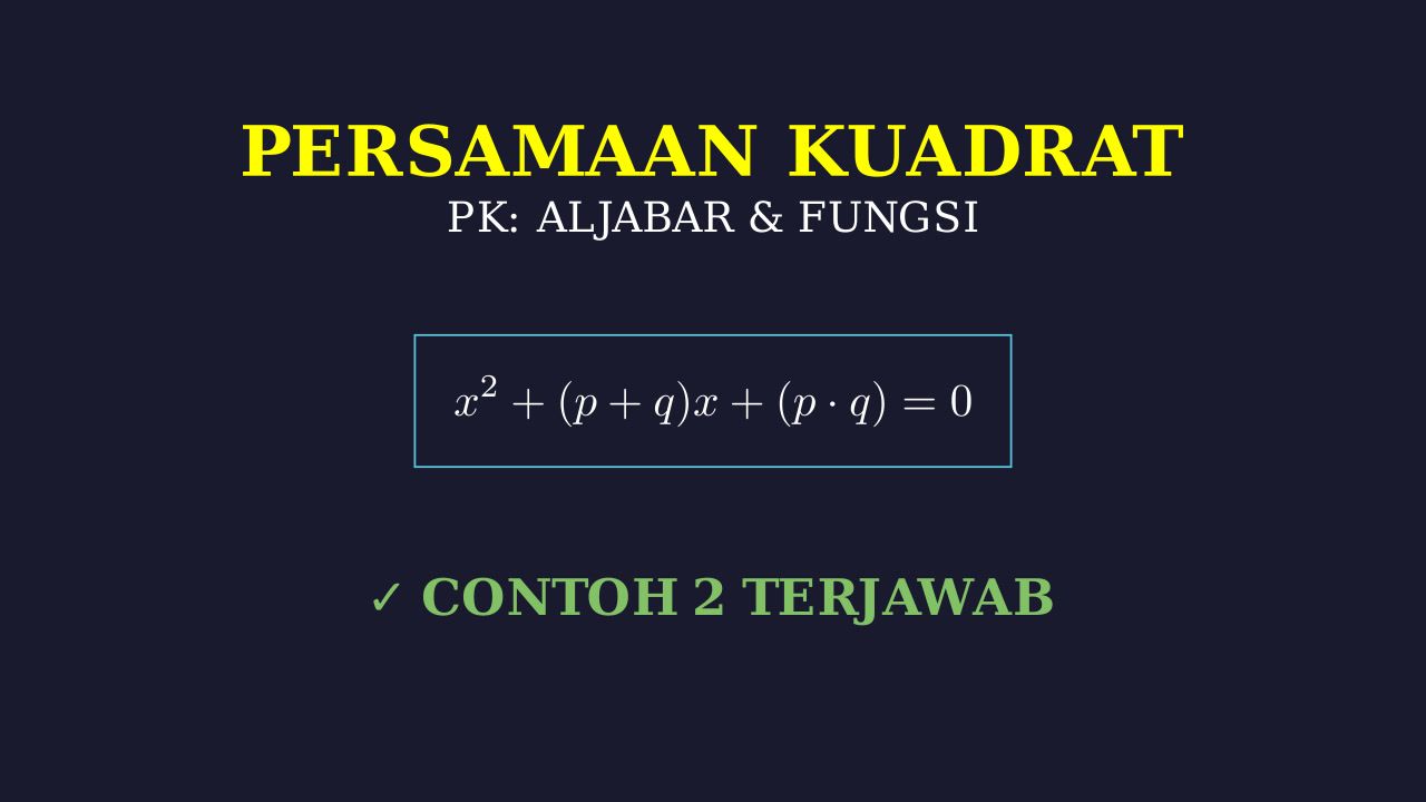 Pemfaktoran Persamaan Kuadrat