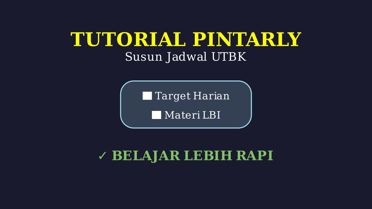 Membuat Jadwal Belajar UTBK di Pintarly