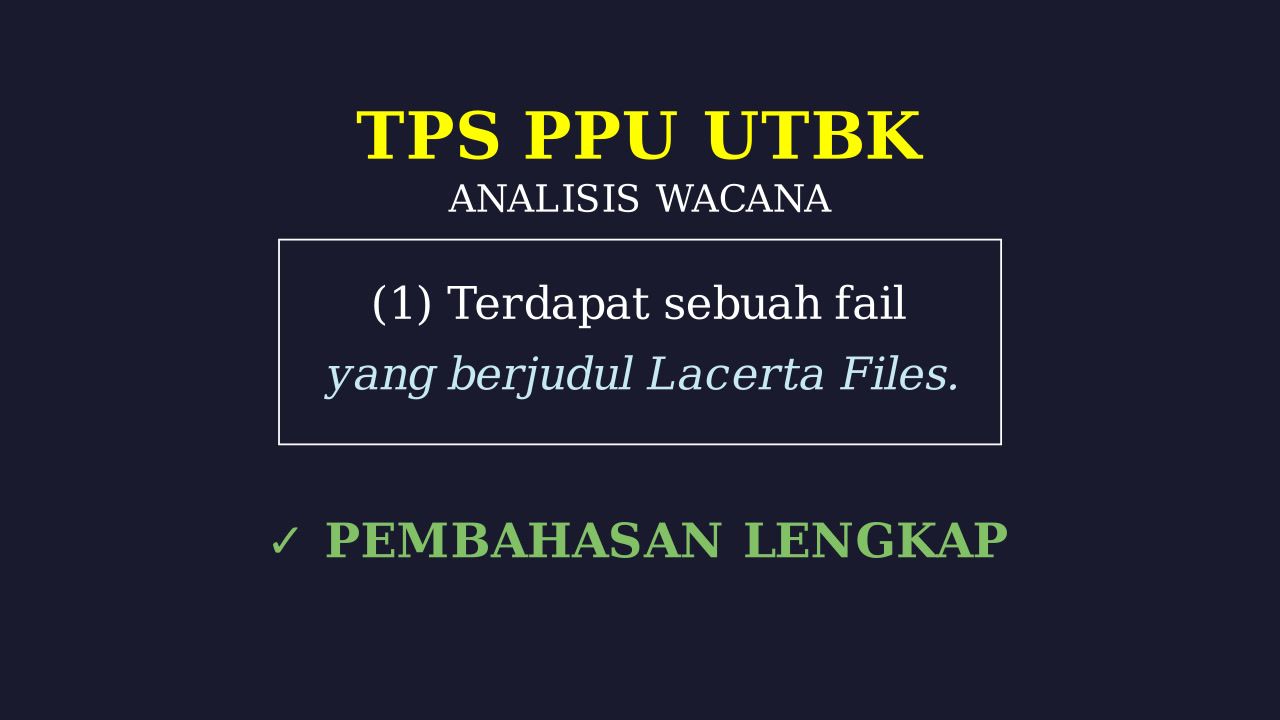 Pembahasan Soal: Lacerta Files