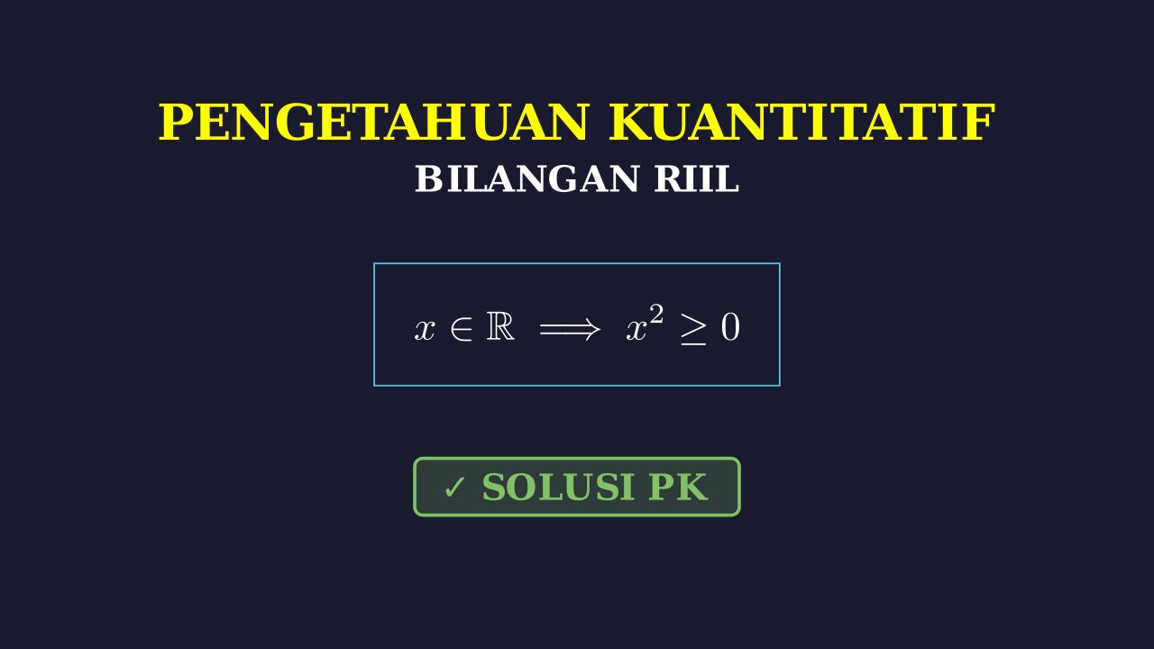 Mengenal Bilangan Riil