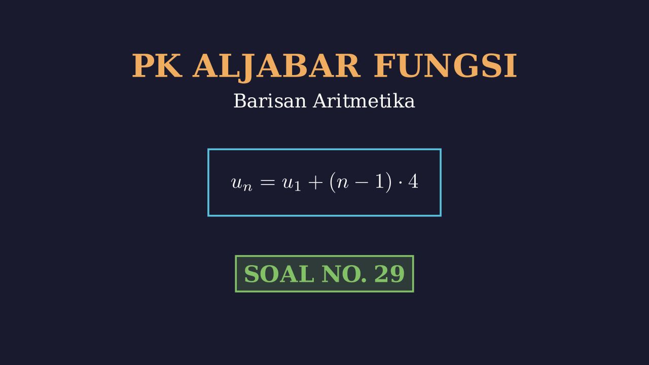 Penyelesaian Soal Barisan Aritmetika