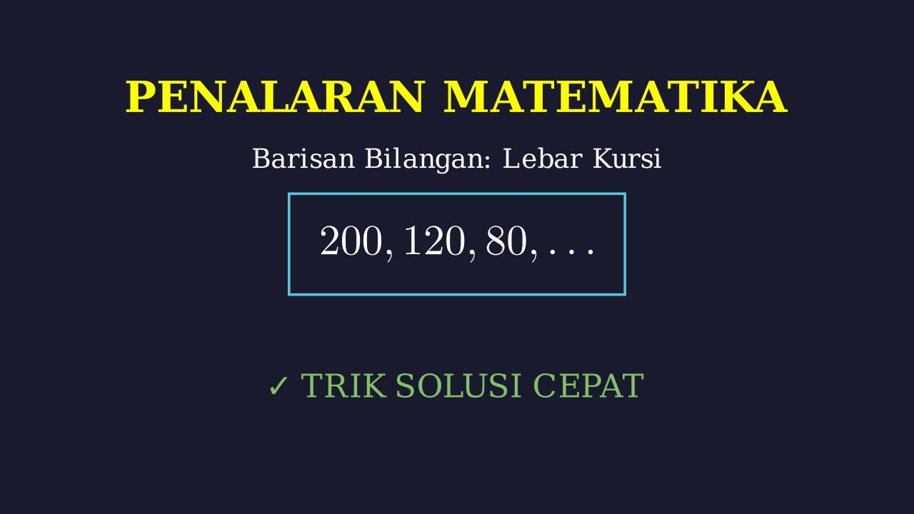 Pola Bilangan: Barisan Lebar Kursi