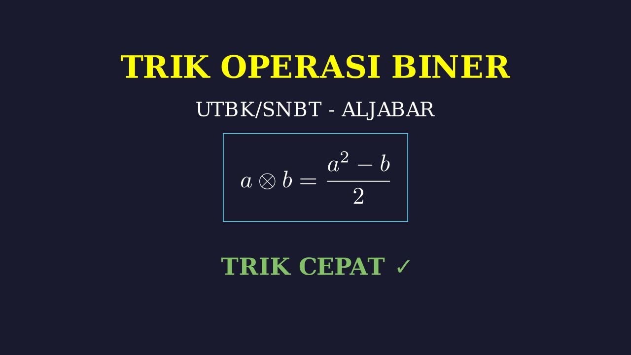 Trik Operasi Biner UTBK/TPS