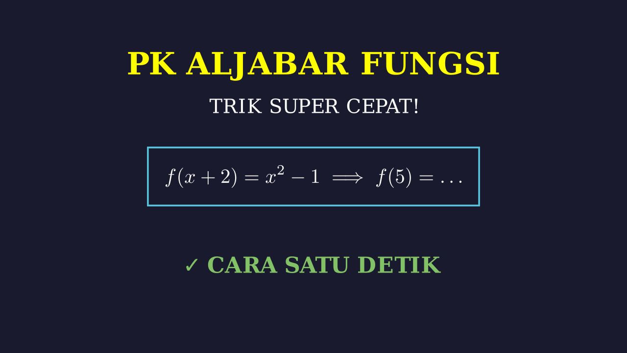 Trik Super Cepat Matematika