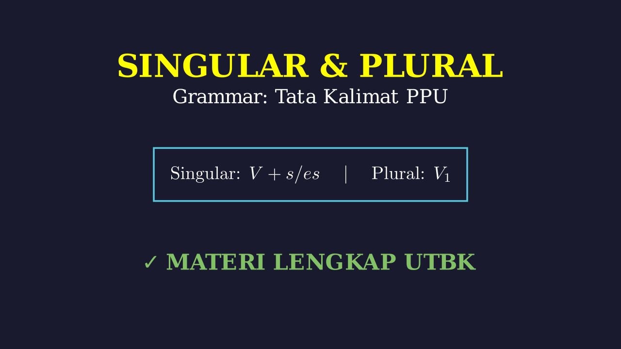 Grammar: Kalimat Jamak dan Tunggal