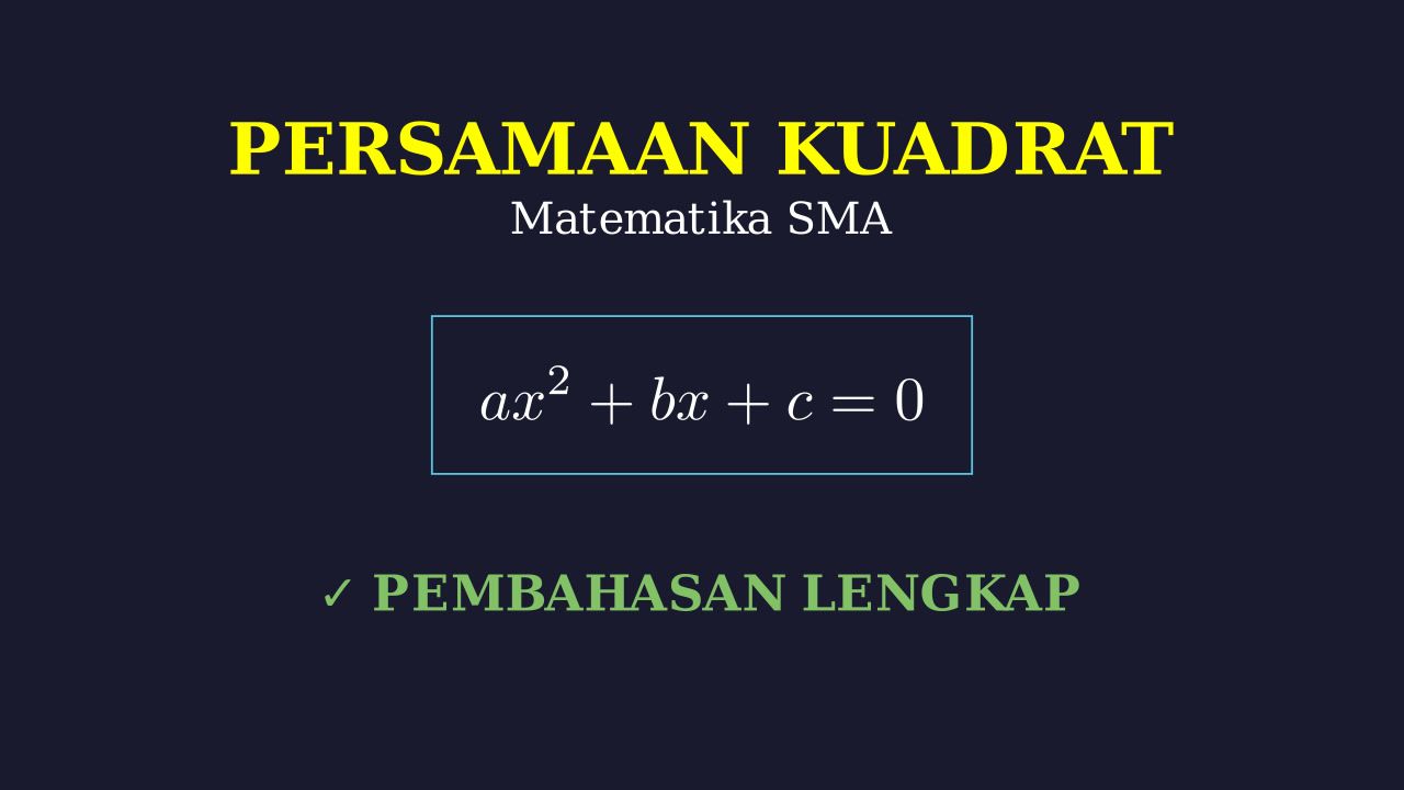 Persamaan Kuadrat
