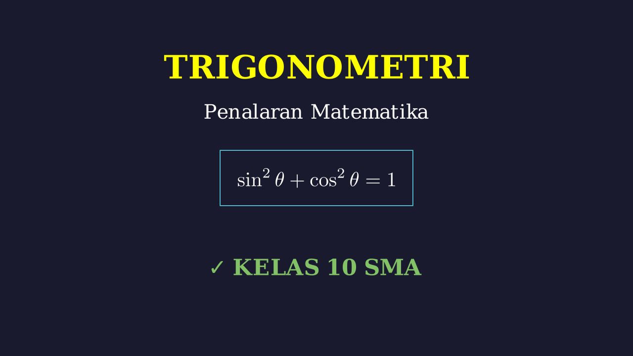 Trigonometri Dasar Kelas 10