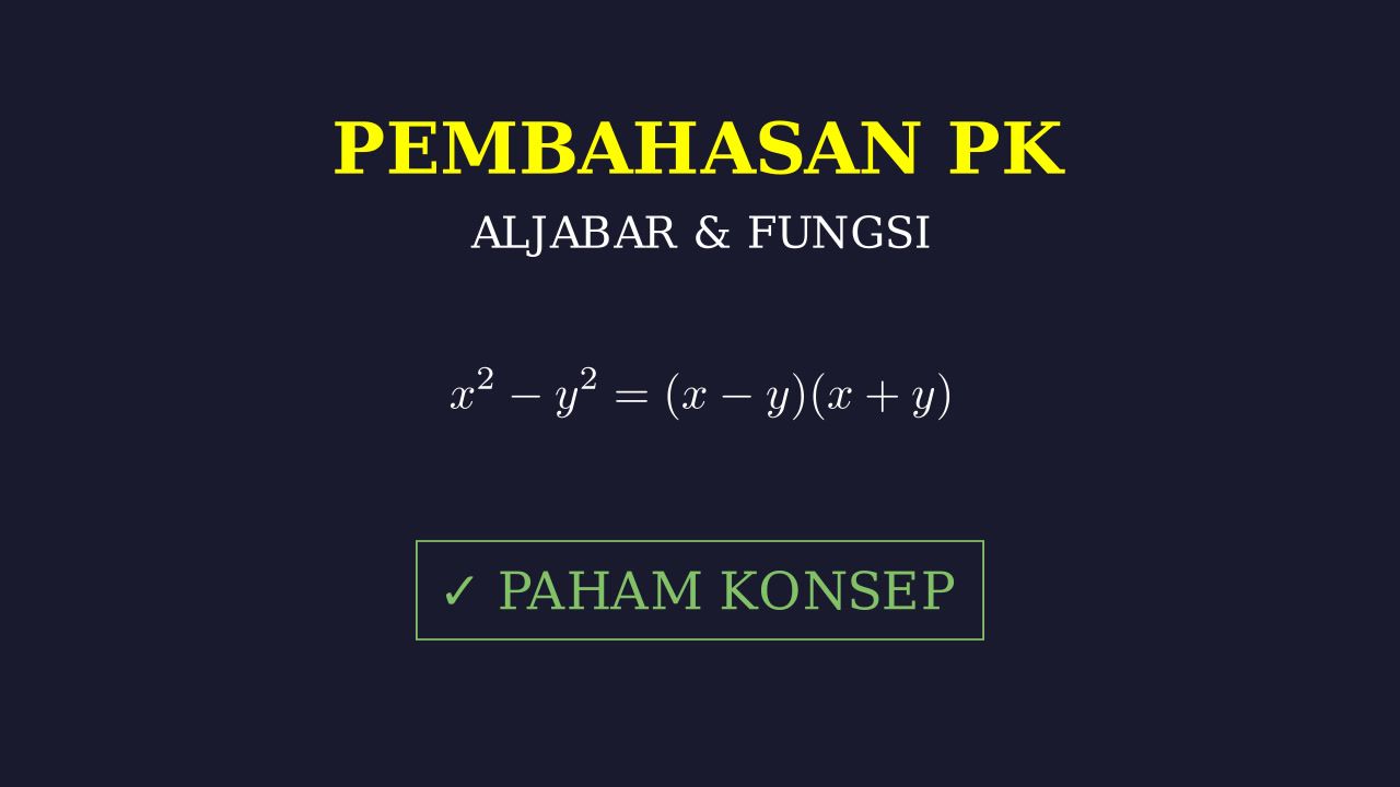 Konsep Dasar Aljabar