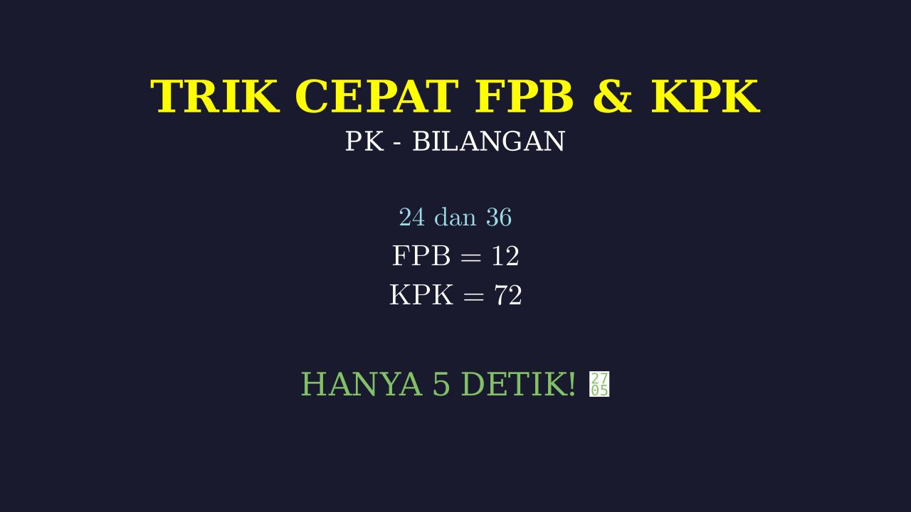 Trik Cepat FPB & KPK