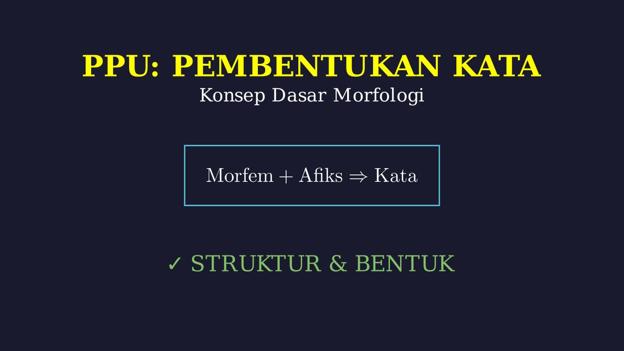 Morfologi: Struktur Kata