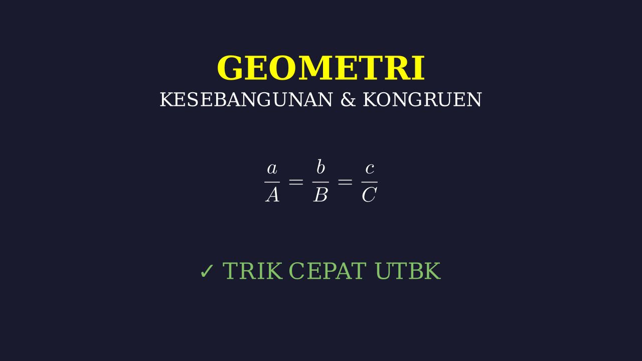 Kesebangunan dan Kekongruenan
