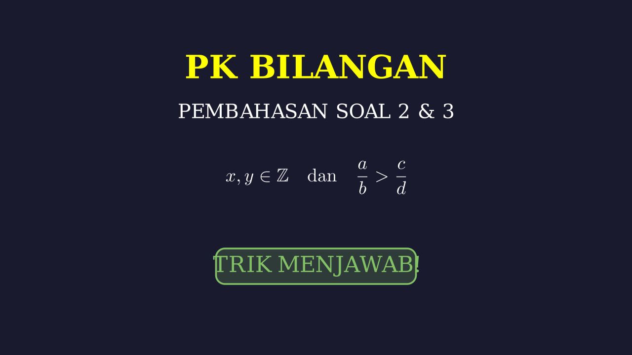 Pembahasan Soal 2 dan 3