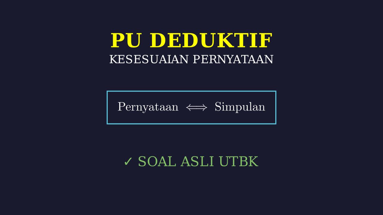 Kesesuaian Pernyataan: Bedah Soal UTBK